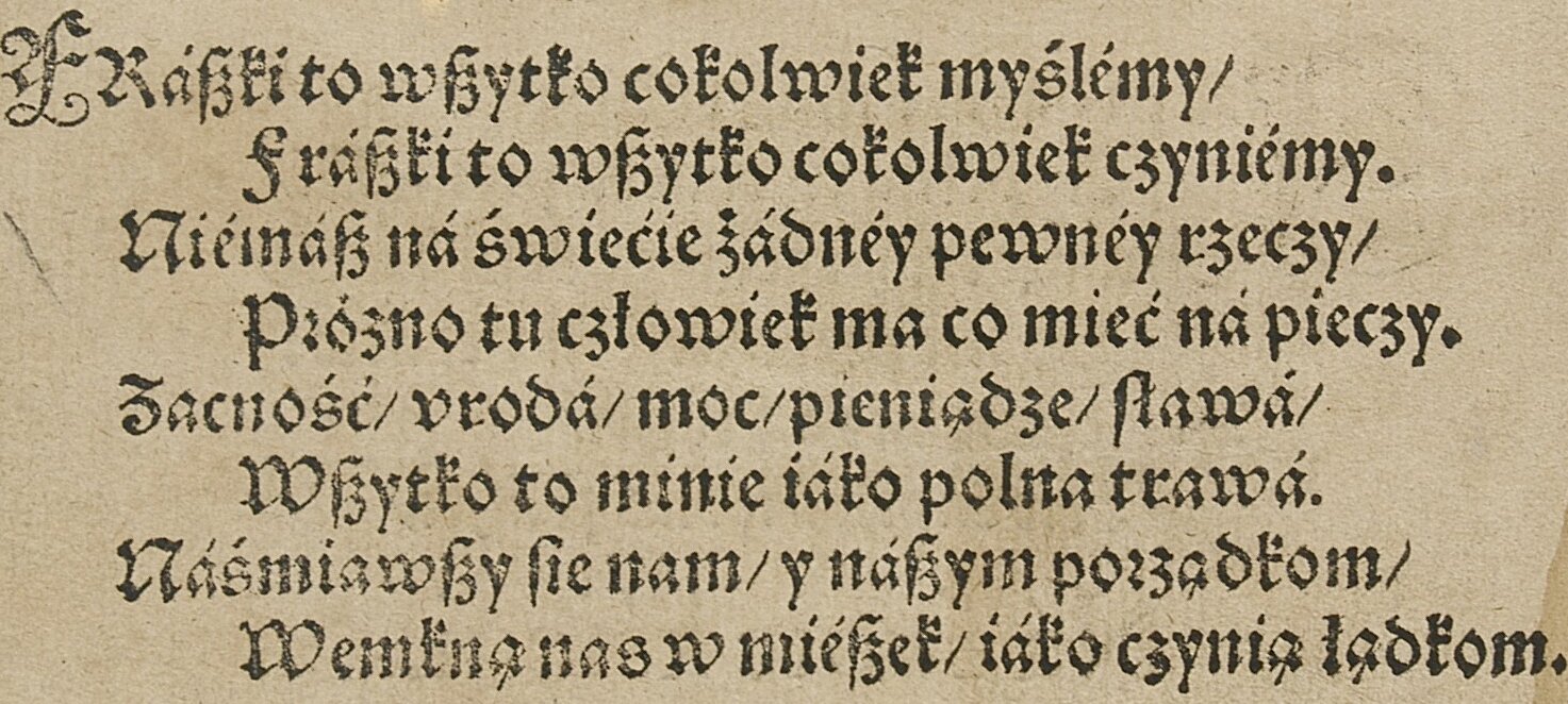 O żywocie ludzkim (pierwodruk) Źródło: Jan Kochanowski, O żywocie ludzkim (pierwodruk), 1584, domena publiczna.