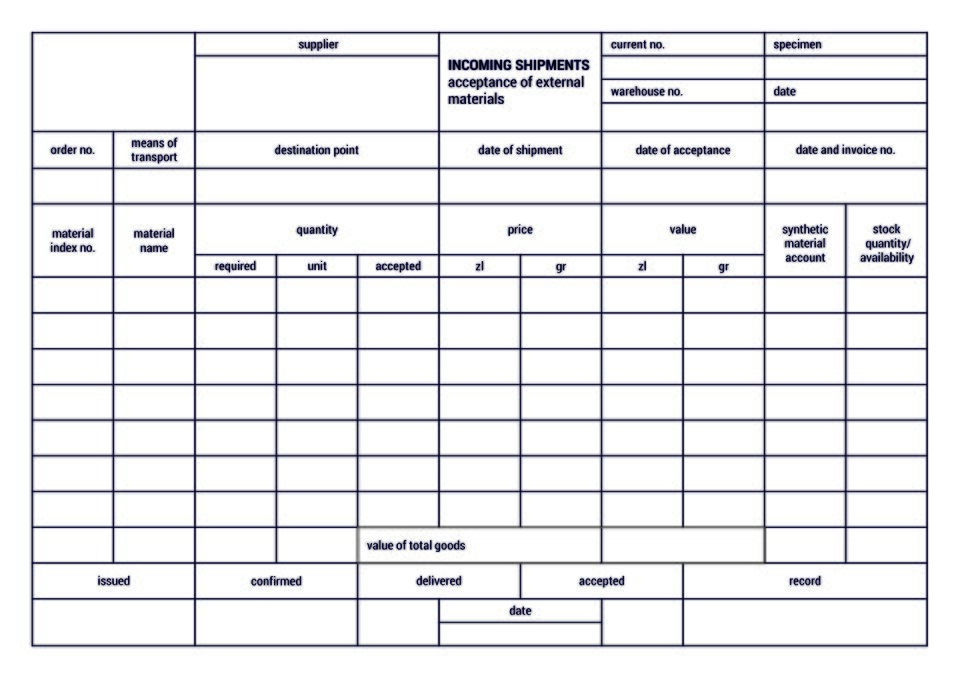 The material contains a sample document for the acceptance of external goods to a warehouse.Materiał zawiera wzór dokument przyjęcia towaru zewnętrznego do magazynu.