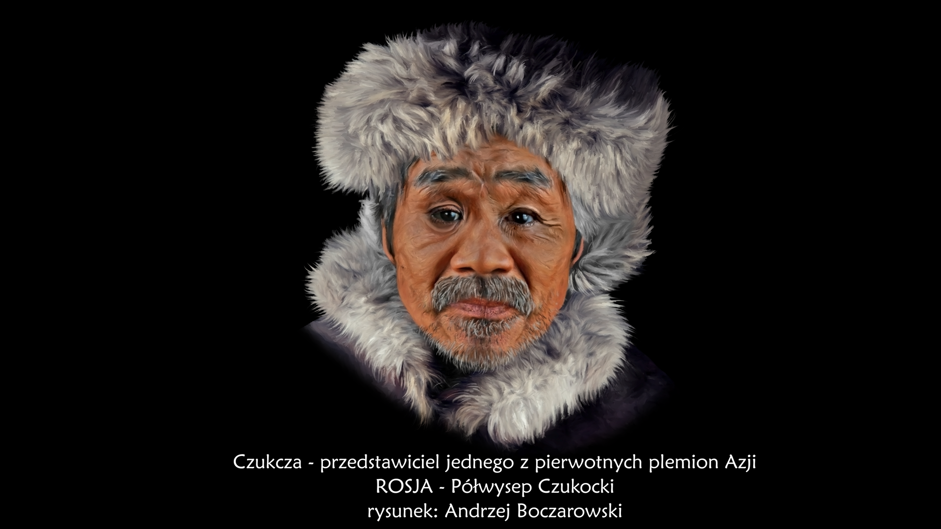 Ilustracja prezentuje portret Czukczy. Jest to, starszy mężczyzna o śniadej karnacji, niskim czole, szerokich kościach policzkowych, szerokim nosie i małych czarnych oczach. Mężczyzna ma czarno-siwe wąsy oraz niewielki zarost na brodzie. Ubrany jest w futrzaną czapkę i futrzany kołnierz.