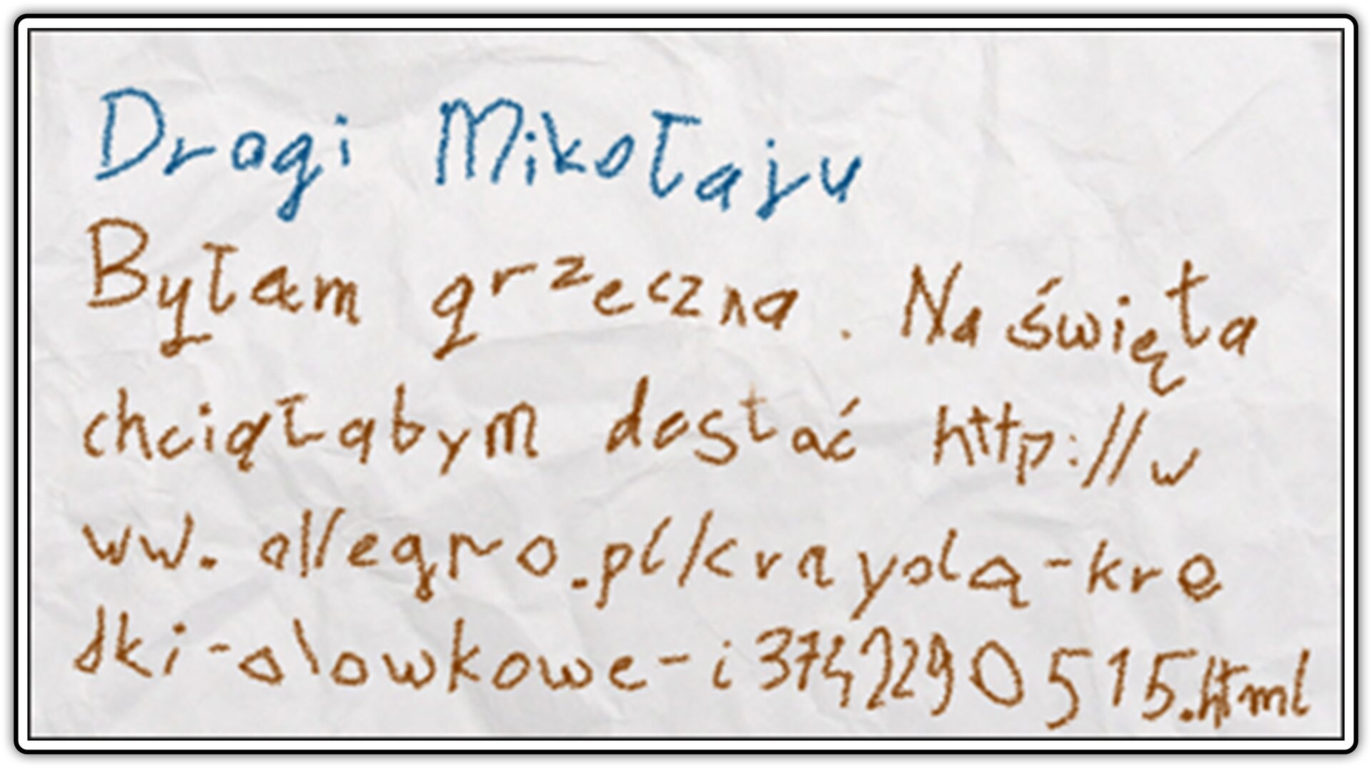 Fotografia przedstawiająca fragment listu do Mikołaja zawierajacego długi adres URL