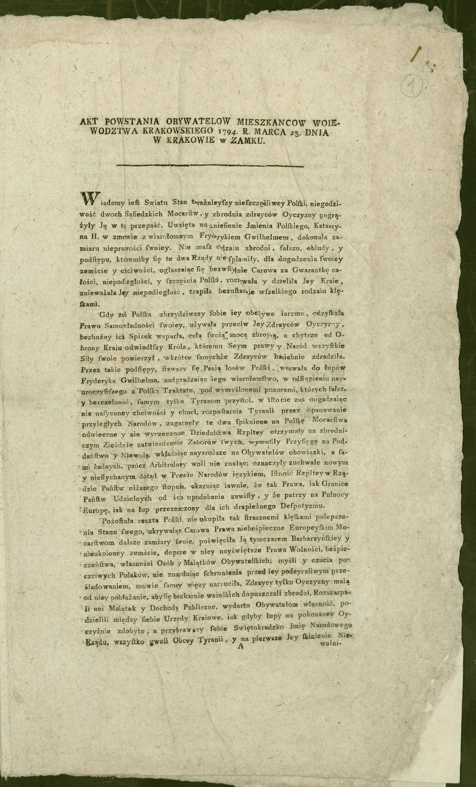 Akt powstania kościuszkowskiego, dat. Kraków 24 marca 1794 r. Akt powstania kościuszkowskiego, dat. Kraków 24 marca 1794 r. Źródło: domena publiczna.