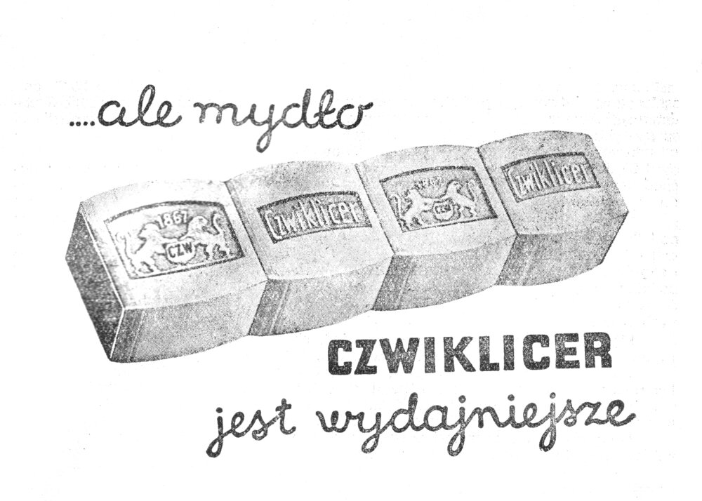 Reklama mydła Czwiklicer z 1936 roku Reklama mydła Czwiklicer z 1936 roku Źródło: domena publiczna.