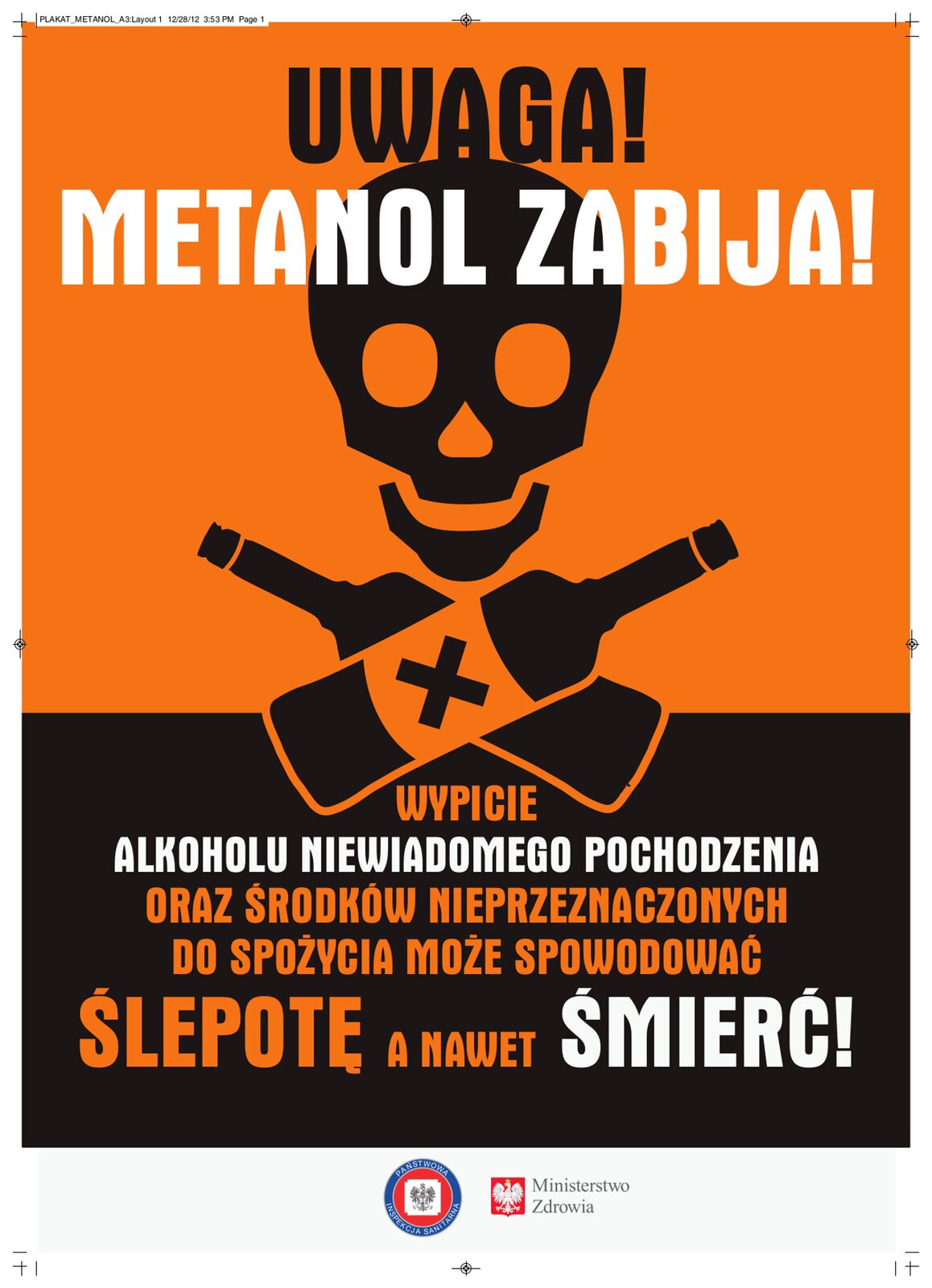 Ostrzeżenie przed spożywaniem alkoholu niewiadomego pochodzenia