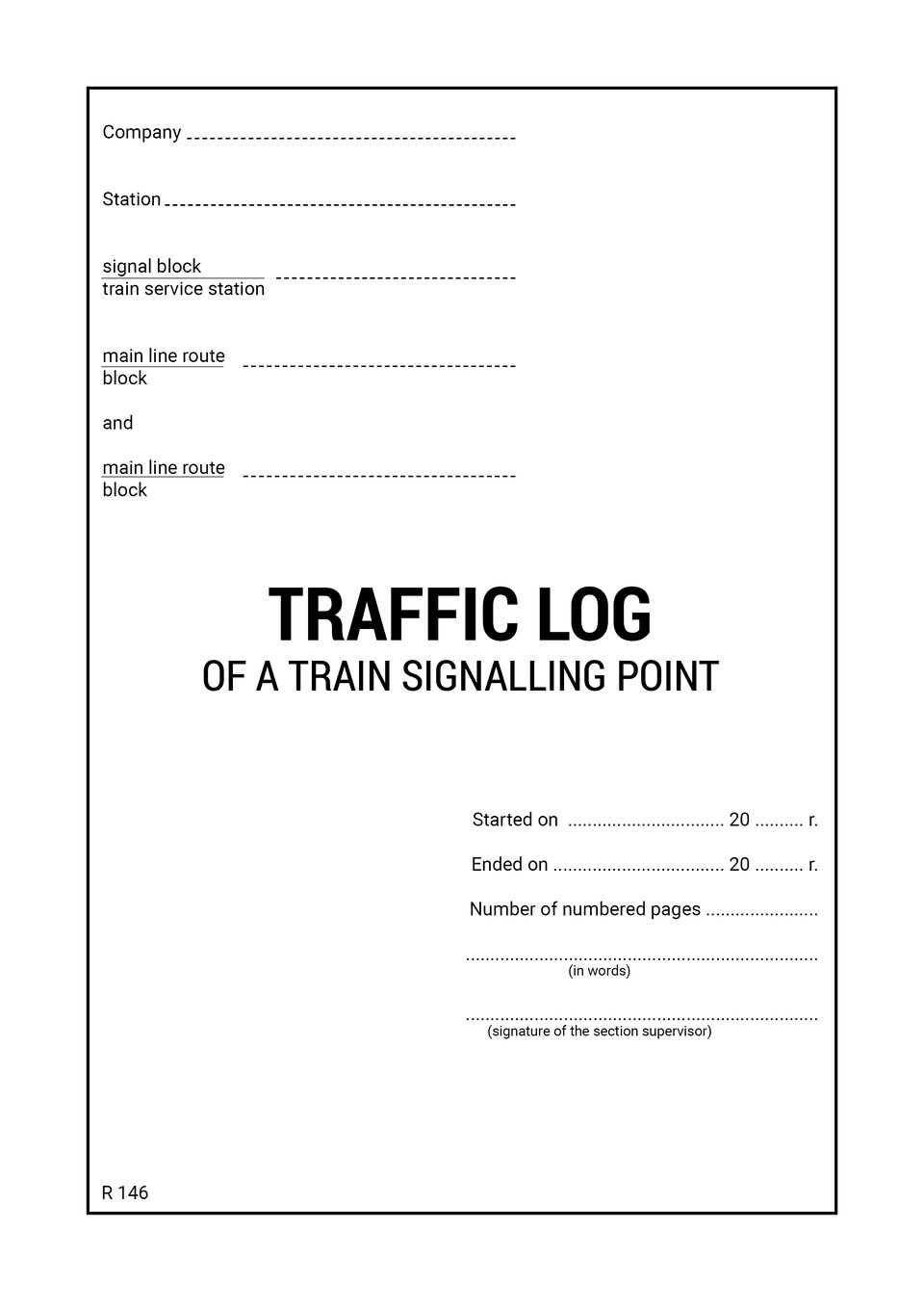 The document shows the traffic log of the train signalling point R146. Dokument przedstawia dziennik ruchu posterunku zapowiadawczego R146.