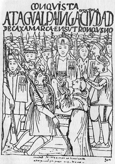Atahualpa – ostatni władca inkaski Źródło: Waman Puma de Ayala, Atahualpa – ostatni władca inkaski, domena publiczna.