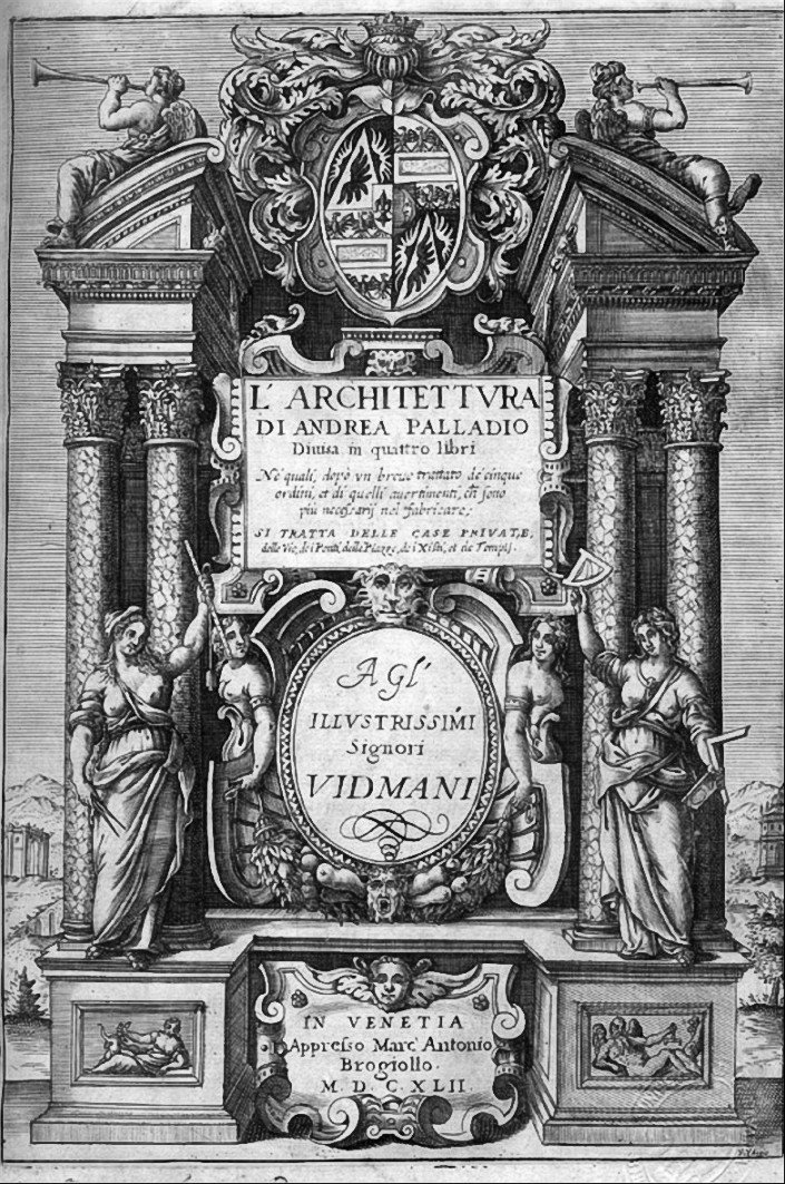 Strona tytułowa traktatu Palladia o architekturze wydanego po raz pierwszy w 1570 r. w Wenecji, na ilustracji wydanie późniejsze (Andrea Palladio, „I quattro libri dell´architettura", 1642) Strona tytułowa traktatu Palladia o architekturze wydanego po raz pierwszy w 1570 r. w Wenecji, na ilustracji wydanie późniejsze (Andrea Palladio, „I quattro libri dell´architettura", 1642) Źródło: Andrea Palladio, 1642, domena publiczna.