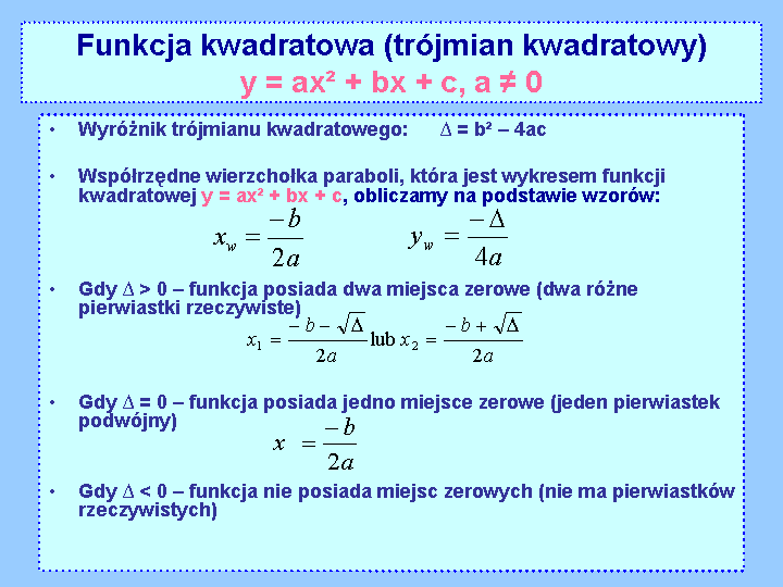 Funkcja kwadratowa (trójmian kwadratowy) - Zintegrowana Platforma