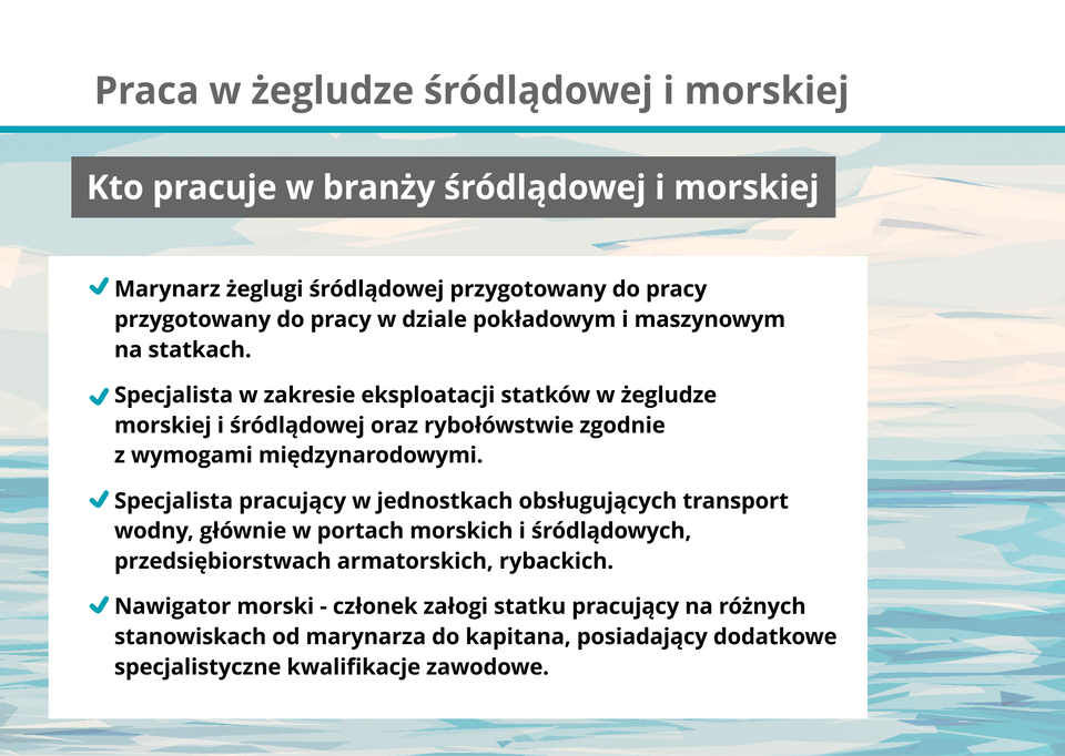 Ilustracja opisuje osoby pracujące w żegludze śródlądowej i morskiej.