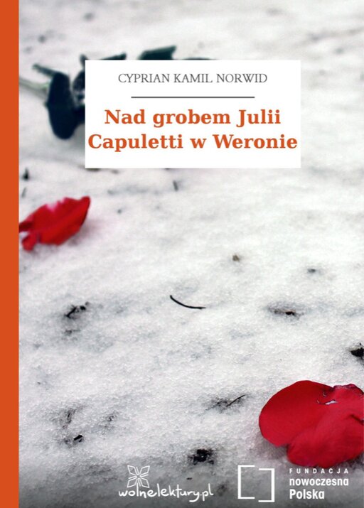 Nad grobem Julii Capuletti w Weronie